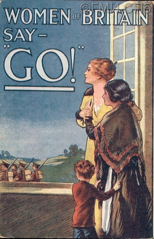 Women of Britain say - "Go!". (Женщины Великобритании, скажите: "Иди!"). Выставка "Английские плакаты Великой войны". 1916